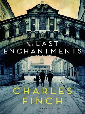cover image of The Last Enchantments: a Novel